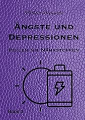 ängste depressionen heilen gebraucht kaufen  Wird an jeden Ort in Deutschland