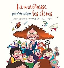 Maîtresse aimait élèves d'occasion  Livré partout en Belgiqu