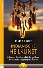 Indianische heilkunst pflanzen gebraucht kaufen  Wird an jeden Ort in Deutschland