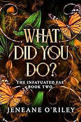 What did you do? (Infatuated fae Book 2) for sale  Delivered anywhere in UK