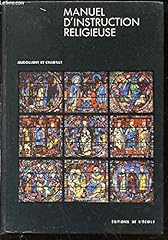 Manuel instruction religieuse d'occasion  Livré partout en France