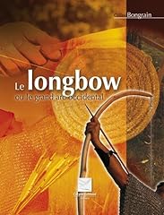 Longbow grand arc d'occasion  Livré partout en France