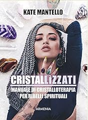 Cristallìzzati. manuale crist usato  Spedito ovunque in Italia 