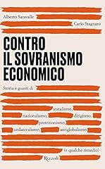 Contro sovranismo economico. usato  Spedito ovunque in Italia 