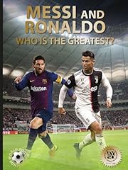 Messi ronaldo greatest for sale  Delivered anywhere in UK