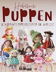 Häkelbuch puppen zauberhafte gebraucht kaufen  Wird an jeden Ort in Deutschland