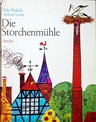 Storchenmühle . gebraucht kaufen  Wird an jeden Ort in Deutschland