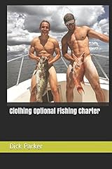 Clothing optional fishing for sale  Delivered anywhere in USA 