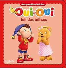 Oui oui bêtises d'occasion  Livré partout en France
