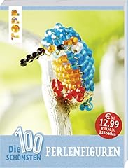 100 schönsten perlenfiguren gebraucht kaufen  Wird an jeden Ort in Deutschland