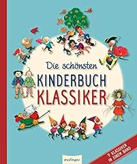 Schönsten kinderbuchklassiker gebraucht kaufen  Wird an jeden Ort in Deutschland
