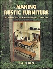 Making rustic furniture for sale  Delivered anywhere in USA 