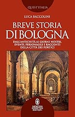 Breve storia bologna. usato  Spedito ovunque in Italia 