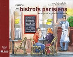 Cuisine bistrots parisiens d'occasion  Livré partout en Belgiqu