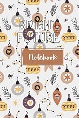 Bright future notebook gebraucht kaufen  Wird an jeden Ort in Deutschland