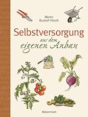 Selbstversorgung dem eigenen gebraucht kaufen  Wird an jeden Ort in Deutschland