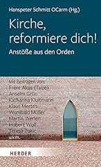 Kirche reformiere dich gebraucht kaufen  Wird an jeden Ort in Deutschland