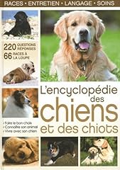 Encyclopédie chiens chiots d'occasion  Livré partout en France