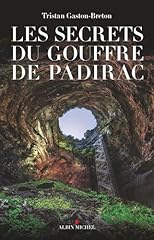 Secrets gouffre padirac d'occasion  Livré partout en France