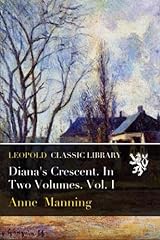 Diana crescent. two for sale  Delivered anywhere in USA 