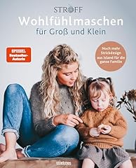 Wohlfühlmaschen groß klein gebraucht kaufen  Wird an jeden Ort in Deutschland