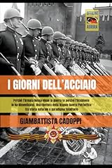Giorni dell acciaio usato  Spedito ovunque in Italia 
