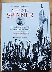 Auguste spinner patriote d'occasion  Livré partout en France