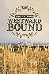 Westward bound epic gebraucht kaufen  Wird an jeden Ort in Deutschland