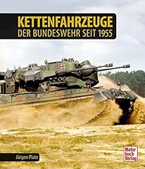Gebraucht, Kettenfahrzeuge der Bundeswehr seit 1955 gebraucht kaufen  Wird an jeden Ort in Deutschland