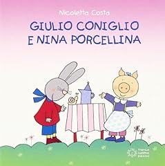 Giulio coniglio nina usato  Spedito ovunque in Italia 