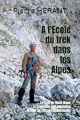 Ecole trek alpes d'occasion  Livré partout en France