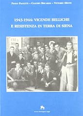 1943 1944 vicende usato  Spedito ovunque in Italia 