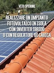 Realizzare impianto fotovoltai usato  Spedito ovunque in Italia 