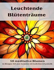 Leuchtende blütenträume medi gebraucht kaufen  Wird an jeden Ort in Deutschland