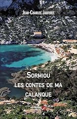 Sormiou contes calanque d'occasion  Livré partout en France