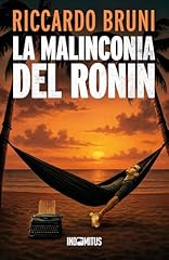Malinconia del ronin usato  Spedito ovunque in Italia 