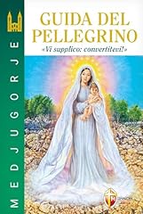 Medjugorje. guida del usato  Spedito ovunque in Italia 