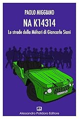 K14314. strade della usato  Spedito ovunque in Italia 