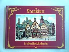 Frankfurt alten ansichtskarten gebraucht kaufen  Wird an jeden Ort in Deutschland