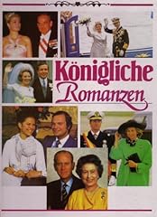 Königliche romanzen geschicht gebraucht kaufen  Wird an jeden Ort in Deutschland
