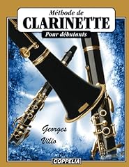 Méthode clarinette débutants d'occasion  Livré partout en France