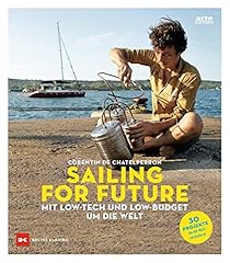 Sailing for future gebraucht kaufen  Wird an jeden Ort in Deutschland