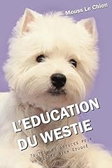 Education westie astuces d'occasion  Livré partout en France