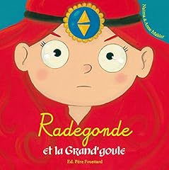 Radegonde grand goule d'occasion  Livré partout en France