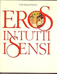 Eros tutti sensi usato  Spedito ovunque in Italia 