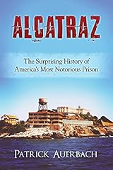 Alcatraz surprising history for sale  Delivered anywhere in USA 
