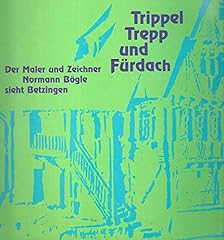 Trippel trepp fürdach gebraucht kaufen  Wird an jeden Ort in Deutschland