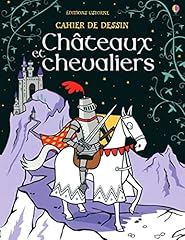 Châteaux chevaliers cahier d'occasion  Livré partout en Belgiqu