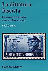 Dittatura fascista. consenso usato  Spedito ovunque in Italia 