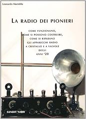 Radio dei pionieri. usato  Spedito ovunque in Italia 